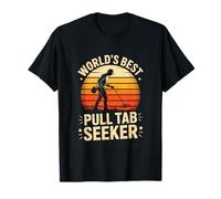 Worlds Best Pull Tab Seeker Metal Detecting Hunter T-Shirt