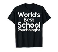 World's Best School Psychologist Psychology Counselor T-Shirt