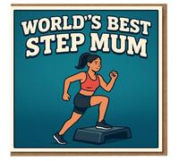 World's Best Step Mum Card - Funny Fitness Step Aerobics Design - Mother's Day Card for Stepmum from Stepchildren, Gym Lover