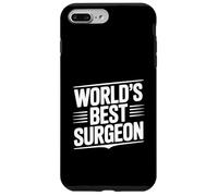 World's Best Surgeon for Doctors and Surgeons Case for iPhone 7 Plus/8 Plus