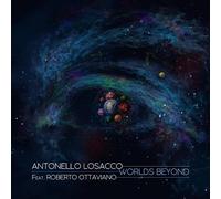 Antonello Losacco Feat. Roberto Ottaviano - Worlds Beyond