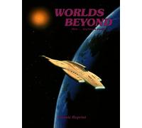 Worlds Beyond (Classic Reprint)