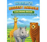 World's Biggest Animals -Coloring Book: Fun and Easy Coloring Pages for Kids Ages 3-6