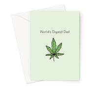 World's Dopest Dad Greeting Card | Weed Card For World's Best Dad, Stoner Fathers Day Card, For Father, Thank You, Cannabis Joke