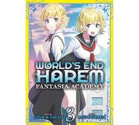 World's End Harem: Fantasia Academy Vol. 3