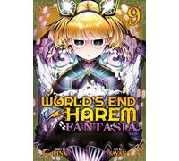 World's End Harem: Fantasia Vol. 9: Fantasia 9