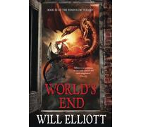 World's End: The Pendulum Trilogy Book 3