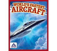 World's Fastest Aircraft (World's Fastest)
