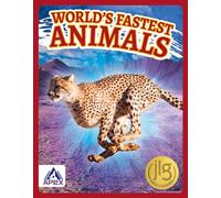 World's Fastest Animals (World's Fastest)