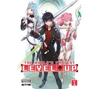 World's Fastest Level Up! (Light Novel) Vol. 1