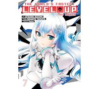 World's Fastest Level Up (Manga) Vol. 7, The