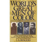 (WORLD'S GREAT MEN OF COLOR, VOLUME II) BY Rogers, J. A.(Author)Paperback Jan-1996