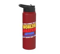 World's Greatest Arthur Saying Funny Arthur Name Stainless Steel Insulated Water Bottle