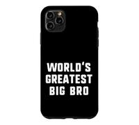 World's Greatest Big Bro Funny Family Case for iPhone 11 Pro Max