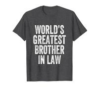 World's Greatest Brother in Law T-Shirt, Men, Dark Heather Grey, Small