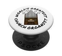 World's Greatest Church Organist, Church Organ Musician PopSockets Adhesive PopGrip