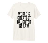 World's Greatest Daughter-in-Law Premium T-Shirt