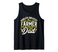 World's Greatest Farmer Better Dad Funny Agriculture Tank Top