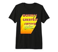 World's Greatest Farter Father Premium T-Shirt