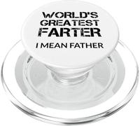 WORLD'S GREATEST FARTER - I MEAN FATHER - funny Fathers Day PopSockets PopGrip for MagSafe