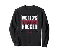 World's Greatest Hogger Funny Hog Farming For A Pig Breeder Sweatshirt