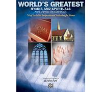 World's Greatest Hymns – For Piano & Voice: 70 of the Most Inspirational Melodies – Alfred Music