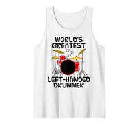 World's Greatest Left-Handed Drummer, Drum Teacher Funny Tank Top