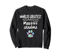 Worlds Greatest Mastiff Grandma Cute Dog Paw Print Love Pets Sweatshirt