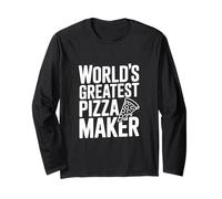 World's Greatest Pizza Maker Funny Cooking Long Sleeve T-Shirt