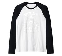Worlds Greatest Sarcastic Dad, Love My Father & Papa Raglan Baseball Tee