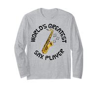 World's Greatest Sax Player, Saxophone Teacher Saxophonist Long Sleeve T-Shirt