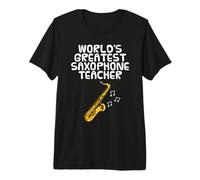 World's Greatest Saxophone Teacher, Saxophonist Musician Premium T-Shirt