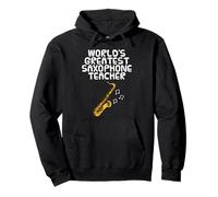 World's Greatest Saxophone Teacher, Saxophonist Musician Pullover Hoodie