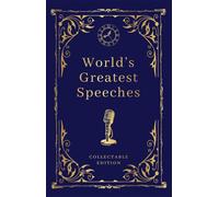 World's Greatest Speeches (Deluxe Hardbound Edition) by Various (Hardback Book)