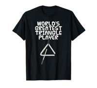 World's Greatest Triangle Player, Percussionist Funny T-Shirt