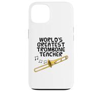 World's Greatest Trombone Teacher, Trombonist Brass Musician Case for iPhone 13
