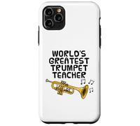 World's Greatest Trumpet Teacher, Trumpeter Brass Musician Case for iPhone 11 Pro Max