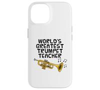 World's Greatest Trumpet Teacher, Trumpeter Brass Musician Case for iPhone 14