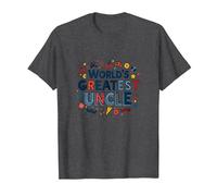 World's Greatest Uncle Fun Celebration Gift T-Shirt, Men, Dark Heather Grey, 4XL