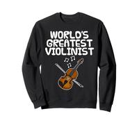 World's Greatest Violinist, Violin Player String Teacher Sweatshirt