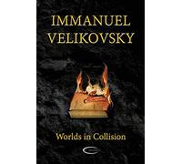 Worlds in Collision