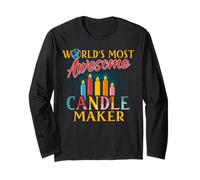 World's Most Awesome Candle Maker Crafting Long Sleeve T-Shirt