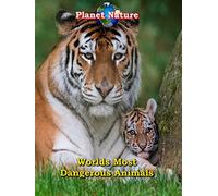 World's Most Dangerous Animals