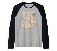 World's Most Patient Math Teacher Dad Raglan Baseball Tee