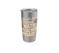 World's Most Patient Math Teacher Dad Stainless Steel Insulated Tumbler
