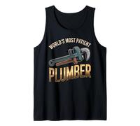 World's Most Patient Plumber Tank Top