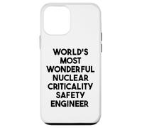 World's Most Wonderful Nuclear Criticality Safety Engineer Case for iPhone 12 mini