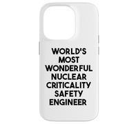 World's Most Wonderful Nuclear Criticality Safety Engineer Case for iPhone 14 Pro