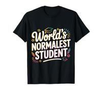 World's Normalest Student Average Academic Humor - T-Shirt