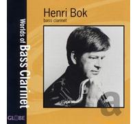 Worlds of Bass Clarinet - Henri Bok